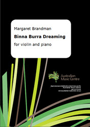 Binna Burra Dreaming Violin And Piano Score